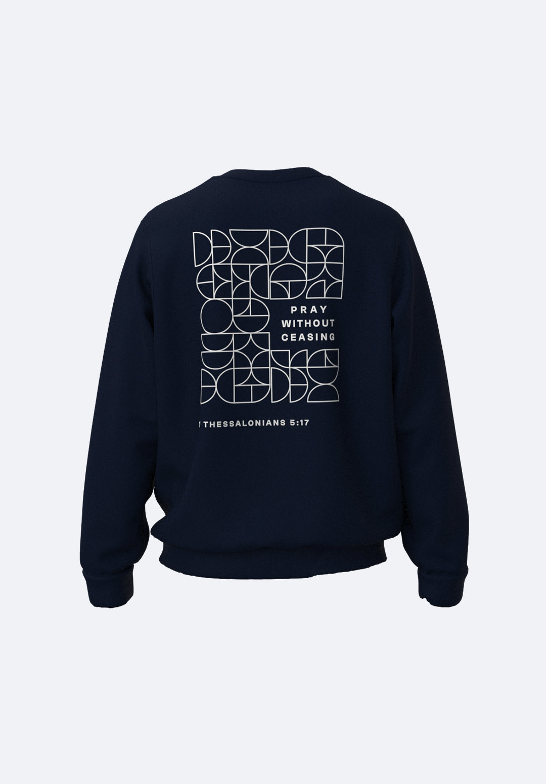 Pray Without Ceasing Unisex Crewneck